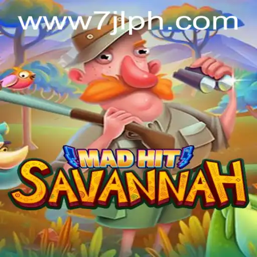 Discover the Excitement of MadHitSavannah - The Game Taking Over with 7JL